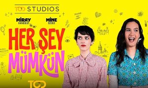 Heyecanla Beklenen “Her Şey Mümkün” TOD’da Yayında! Heyecanla Beklenen “Her Şey Mümkün” TOD’da Yayında!
