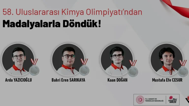 Türk Öğrenciler 58 Uluslararası Kimya Olimpiyatında 4 Gümüş Madalya Kazandı Türk Öğrenciler 58 Uluslararası Kimya Olimpiyatında 4 Gümüş Madalya Kazandı