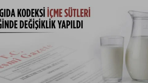 İçme Sütlerinde Yeni Dönem Başladı Resmi Gazete Kararı Yayınlandı