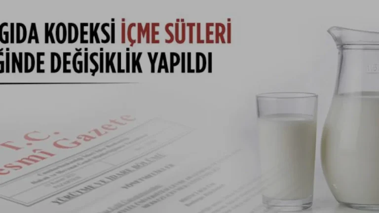 İçme Sütlerinde Yeni Dönem Başladı Resmi Gazete Kararı Yayınlandı