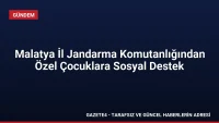 Malatya İl Jandarma Komutanlığından Özel Çocuklara Sosyal Destek